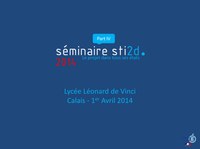 Séminaire Académique   STI2D  Avril 2014 