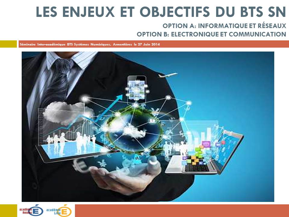 3 Les enjeux et objectifs du BTS SN